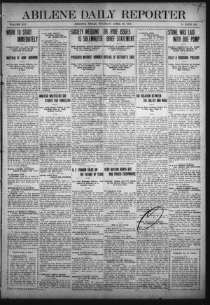 Abilene Daily Reporter (Abilene, Tex.), Vol. 14, No. 219, Ed. 1 Tuesday, April 19, 1910