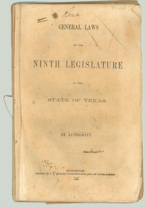 "General Laws of the Ninth Legislature of the State of Texas"