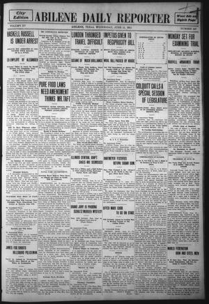 Abilene Daily Reporter (Abilene, Tex.), Vol. 15, No. 247, Ed. 1 Wednesday, June 21, 1911