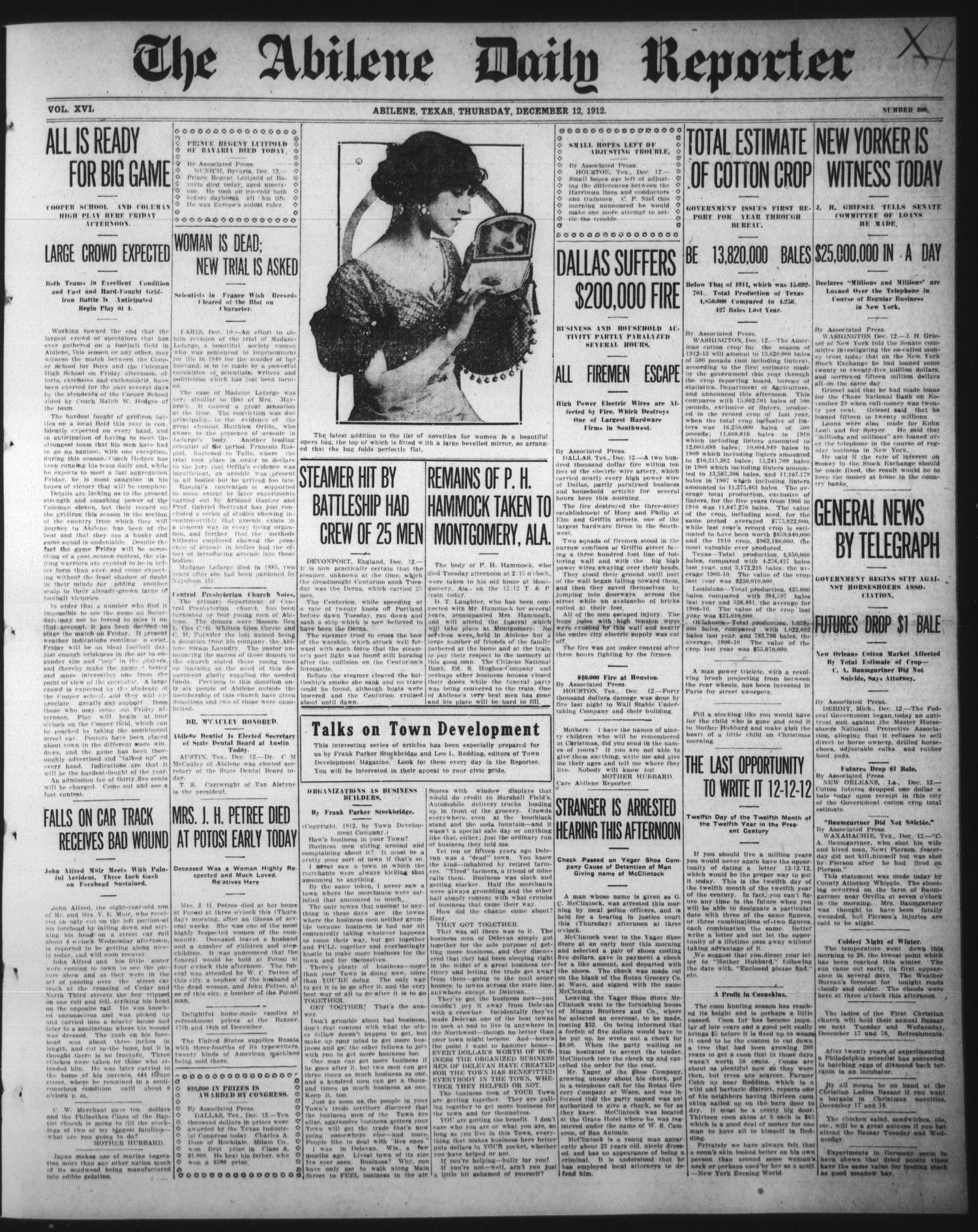The Abilene Daily Reporter (Abilene, Tex.), Vol. 16, No. 300, Ed. 1 Thursday, December 12, 1912
                                                
                                                    [Sequence #]: 1 of 8
                                                