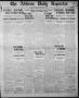 Thumbnail image of item number 1 in: 'The Abilene Daily Reporter (Abilene, Tex.), Vol. 17, No. 285, Ed. 1 Friday, February 6, 1914'.
