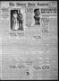 Thumbnail image of item number 1 in: 'The Abilene Daily Reporter (Abilene, Tex.), Vol. 34, No. 116, Ed. 1 Friday, April 15, 1921'.
