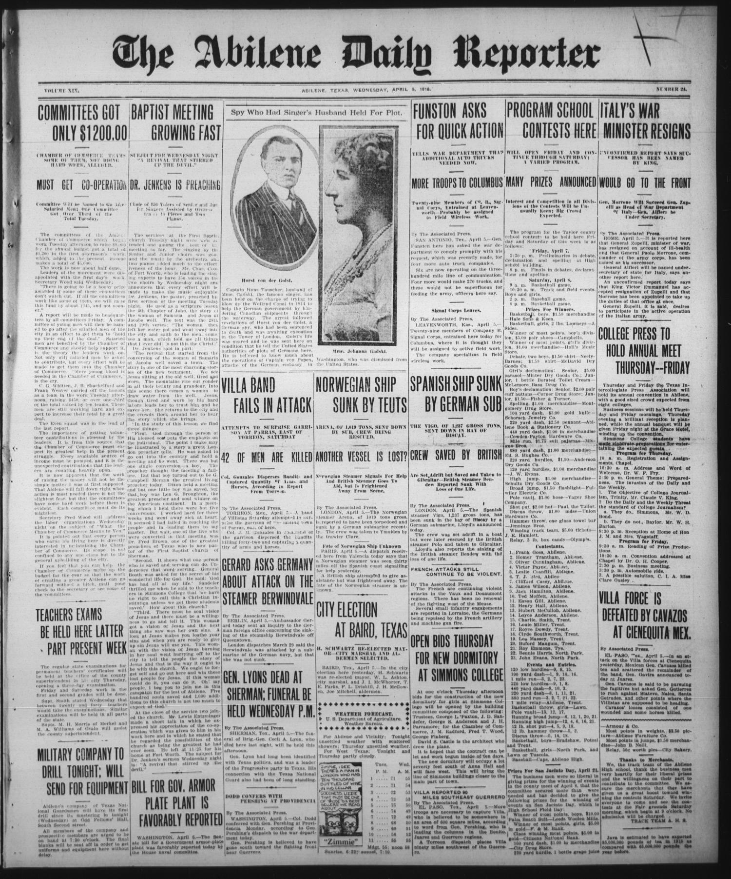 The Abilene Daily Reporter (Abilene, Tex.), Vol. 20, No. 24, Ed. 1 Wednesday, April 5, 1916
                                                
                                                    [Sequence #]: 1 of 6
                                                