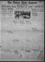 Thumbnail image of item number 1 in: 'The Abilene Daily Reporter (Abilene, Tex.), Vol. 34, Ed. 1 Tuesday, April 11, 1922'.
