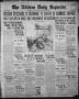 Thumbnail image of item number 1 in: 'The Abilene Daily Reporter (Abilene, Tex.), Vol. 21, No. 299, Ed. 1 Thursday, February 28, 1918'.