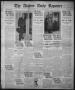 Primary view of The Abilene Daily Reporter (Abilene, Tex.), Vol. 22, No. 49, Ed. 1 Sunday, February 2, 1919