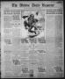 Thumbnail image of item number 1 in: 'The Abilene Daily Reporter (Abilene, Tex.), Vol. 22, No. 77, Ed. 1 Thursday, March 6, 1919'.