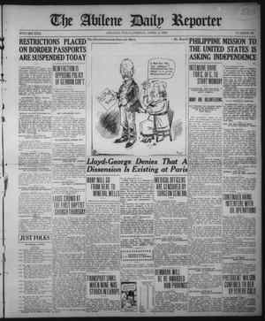 The Abilene Daily Reporter (Abilene, Tex.), Vol. 22, No. 99, Ed. 1 Friday, April 4, 1919