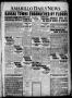 Primary view of Amarillo Daily News (Amarillo, Tex.), Vol. 12, No. 130, Ed. 1 Tuesday, June 7, 1921