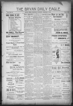 The Bryan Daily Eagle. (Bryan, Tex.), Vol. 2, No. 67, Ed. 1 Wednesday, February 17, 1897
