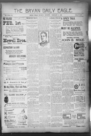 The Bryan Daily Eagle. (Bryan, Tex.), Vol. 3, No. 54, Ed. 1 Thursday, February 3, 1898