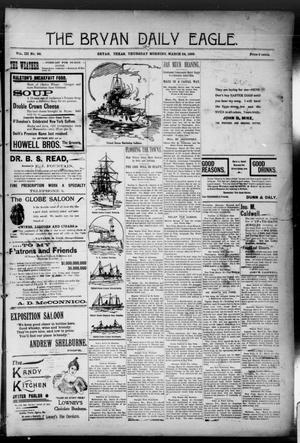 The Bryan Daily Eagle. (Bryan, Tex.), Vol. 3, No. 96, Ed. 1 Thursday, March 24, 1898