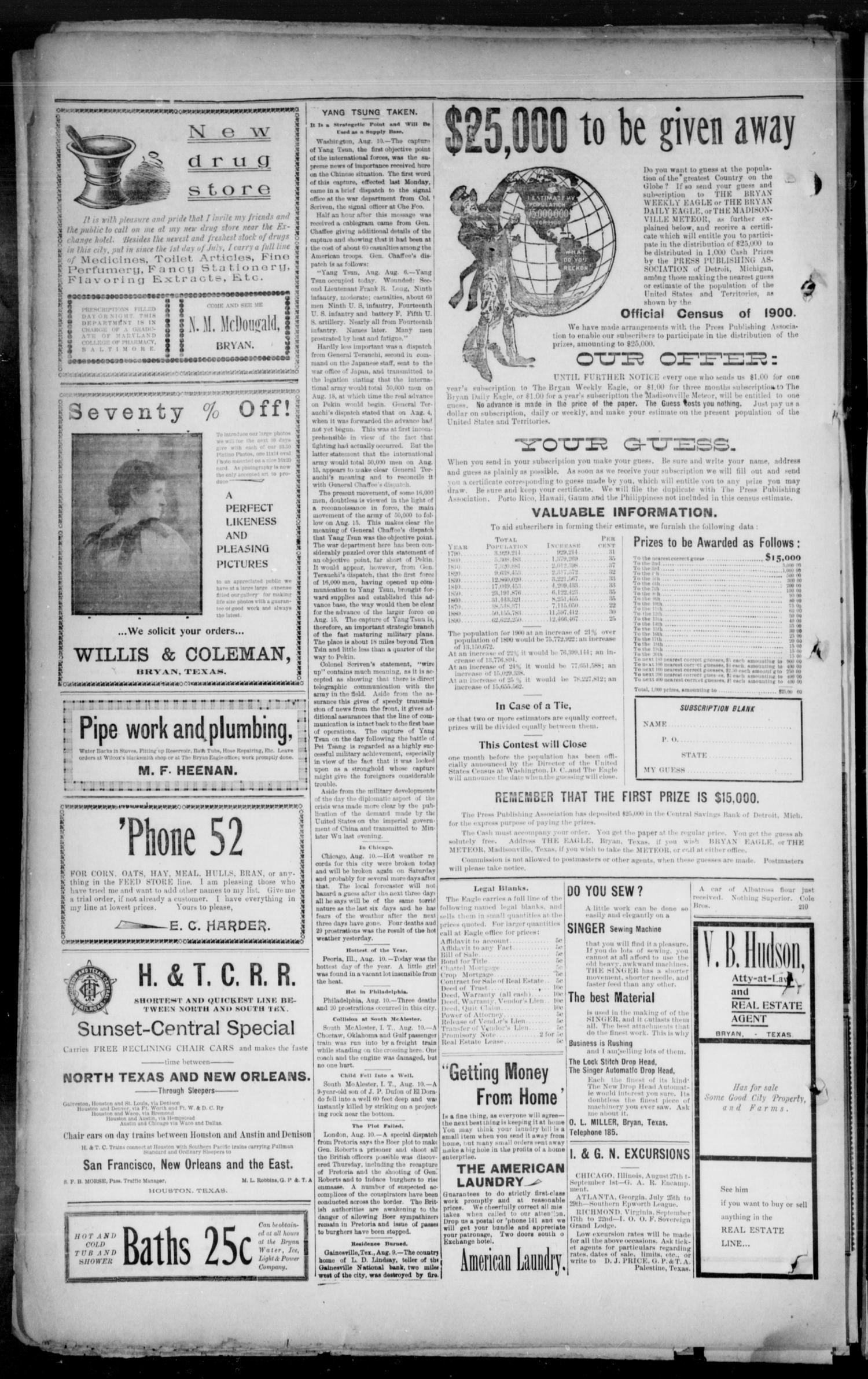 Bryan Morning Eagle. (Bryan, Tex.), Vol. 5, No. 214, Ed. 1 Saturday, August 11, 1900
                                                
                                                    [Sequence #]: 4 of 4
                                                