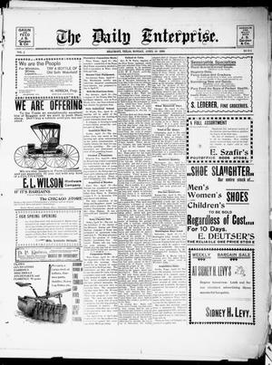 Primary view of The Daily Enterprise (Beaumont, Tex.), Vol. 2, No. 311, Ed. 1 Monday, April 10, 1899