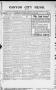 Thumbnail image of item number 1 in: 'Canyon City News. (Canyon City, Tex.), Vol. 7, No. 16, Ed. 1 Friday, July 3, 1903'.