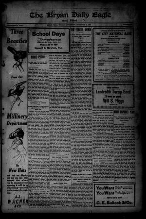 The Bryan Daily Eagle and Pilot (Bryan, Tex.), Vol. FOURTEENTH YEAR, No. 246, Ed. 1 Tuesday, September 21, 1909