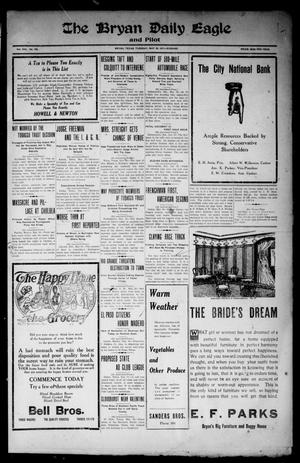 The Bryan Daily Eagle and Pilot (Bryan, Tex.), Vol. 16, No. 149, Ed. 1 Tuesday, May 30, 1911