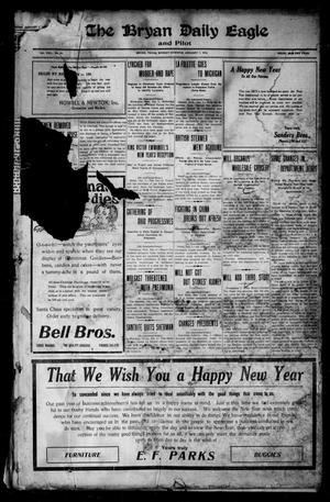 The Bryan Daily Eagle and Pilot (Bryan, Tex.), Vol. 17, No. 21, Ed. 1 Monday, January 1, 1912