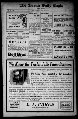 The Bryan Daily Eagle and Pilot (Bryan, Tex.), Vol. 17, No. 106, Ed. 1 Monday, April 8, 1912