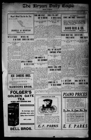 The Bryan Daily Eagle and Pilot (Bryan, Tex.), Vol. 17, No. 150, Ed. 1 Wednesday, May 29, 1912