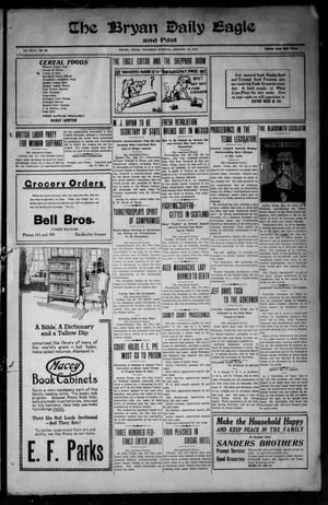 The Bryan Daily Eagle and Pilot (Bryan, Tex.), Vol. 18, No. 58, Ed. 1 Thursday, January 30, 1913