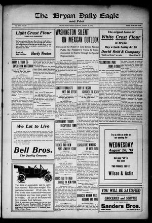 The Bryan Daily Eagle and Pilot (Bryan, Tex.), Vol. 18, No. 228, Ed. 1 Monday, August 18, 1913