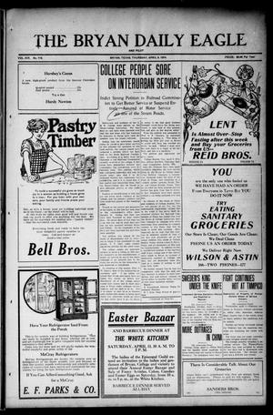 The Bryan Daily Eagle and Pilot (Bryan, Tex.), Vol. 19, No. 116, Ed. 1 Thursday, April 9, 1914