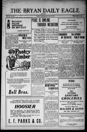The Bryan Daily Eagle and Pilot (Bryan, Tex.), Vol. 19, No. 131, Ed. 1 Monday, April 27, 1914