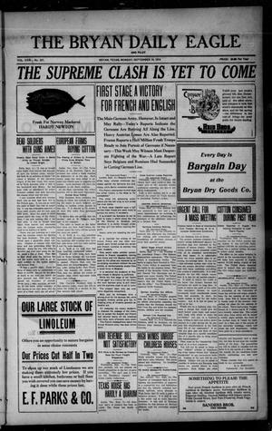 The Bryan Daily Eagle and Pilot (Bryan, Tex.), Vol. 29, No. 221, Ed. 1 Monday, September 14, 1914