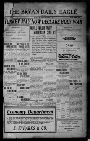 The Bryan Daily Eagle and Pilot (Bryan, Tex.), Vol. 29, No. 263, Ed. 1 Monday, November 2, 1914