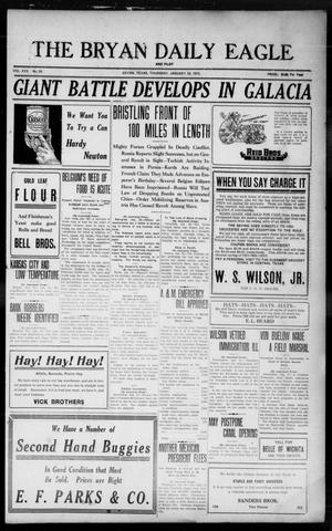 The Bryan Daily Eagle and Pilot (Bryan, Tex.), Vol. 30, No. 24, Ed. 1 Thursday, January 28, 1915