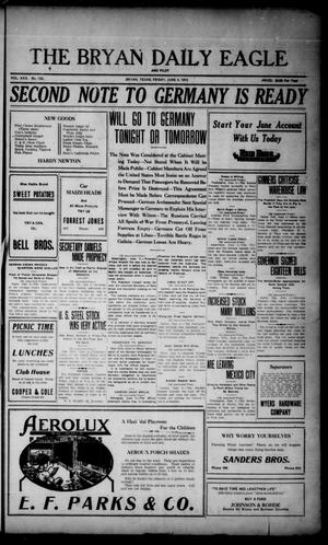The Bryan Daily Eagle and Pilot (Bryan, Tex.), Vol. 30, No. 133, Ed. 1 Friday, June 4, 1915