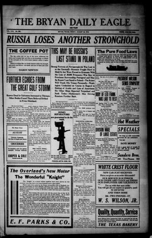 The Bryan Daily Eagle and Pilot (Bryan, Tex.), Vol. 30, No. 202, Ed. 1 Friday, August 20, 1915