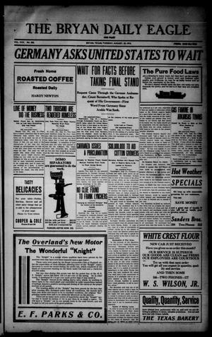 The Bryan Daily Eagle and Pilot (Bryan, Tex.), Vol. 30, No. 205, Ed. 1 Tuesday, August 24, 1915