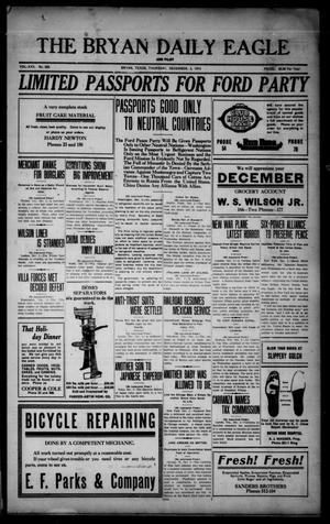 The Bryan Daily Eagle and Pilot (Bryan, Tex.), Vol. 30, No. 289, Ed. 1 Thursday, December 2, 1915