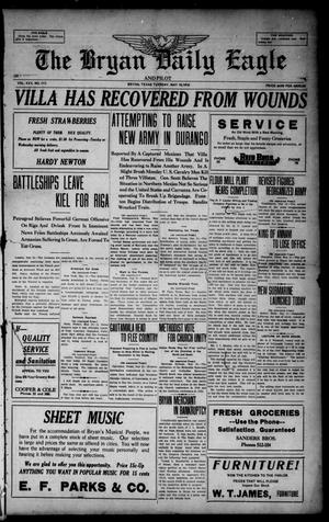 The Bryan Daily Eagle and Pilot (Bryan, Tex.), Vol. 30, No. 117, Ed. 1 Tuesday, May 16, 1916