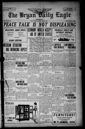 The Bryan Daily Eagle and Pilot (Bryan, Tex.), Vol. 30, No. 125, Ed. 1 Thursday, May 25, 1916
