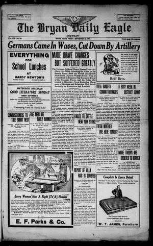 The Bryan Daily Eagle and Pilot (Bryan, Tex.), Vol. 30, No. 221, Ed. 1 Friday, September 22, 1916