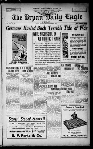 The Bryan Daily Eagle and Pilot (Bryan, Tex.), Vol. 30, No. 248, Ed. 1 Tuesday, October 24, 1916