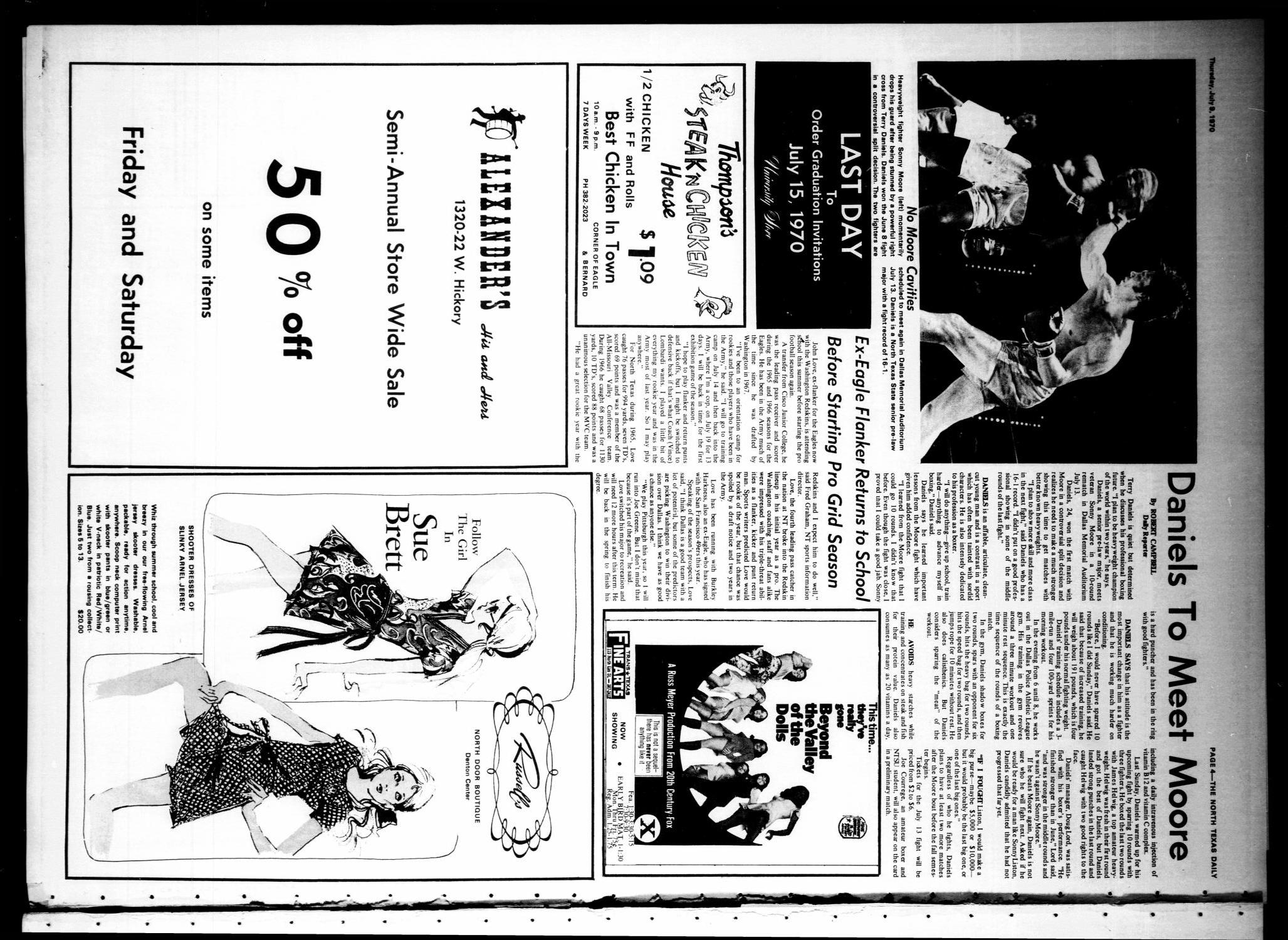 The North Texas Daily (Denton, Tex.), Vol. 53, No. 87, Ed. 1 Thursday, July 9, 1970
                                                
                                                    [Sequence #]: 4 of 4
                                                