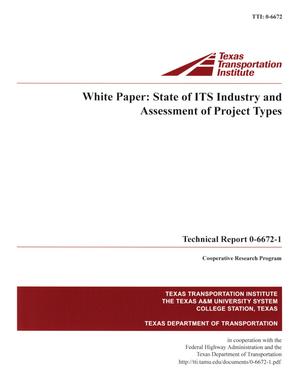 White Paper:  State of ITS Industry and Assessment of Project Types