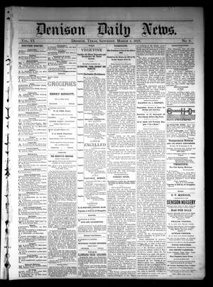 Denison Daily News. (Denison, Tex.), Vol. 6, No. 8, Ed. 1 Saturday, March 2, 1878