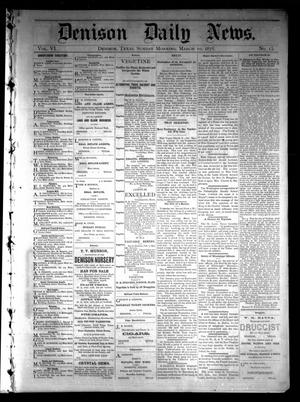Denison Daily News. (Denison, Tex.), Vol. 6, No. 15, Ed. 1 Sunday, March 10, 1878