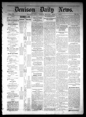 Denison Daily News. (Denison, Tex.), Vol. 6, No. 34, Ed. 1 Tuesday, April 2, 1878