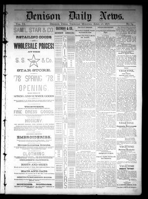 Denison Daily News. (Denison, Tex.), Vol. 6, No. 54, Ed. 1 Thursday, April 25, 1878