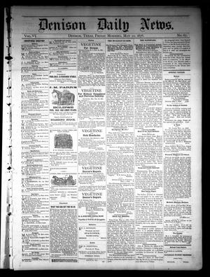Denison Daily News. (Denison, Tex.), Vol. 6, No. 67, Ed. 1 Friday, May 10, 1878