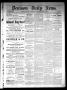 Newspaper: Denison Daily News. (Denison, Tex.), Vol. 6, No. 100, Ed. 1 Wednesday…