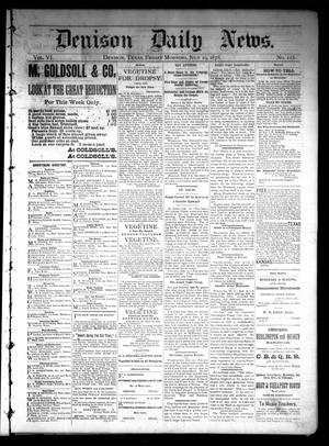 Denison Daily News. (Denison, Tex.), Vol. 6, No. 125, Ed. 1 Friday, July 19, 1878