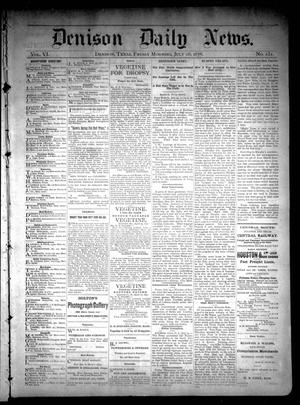 Denison Daily News. (Denison, Tex.), Vol. 6, No. 131, Ed. 1 Friday, July 26, 1878