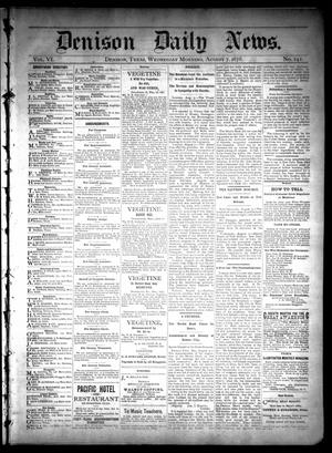 Denison Daily News. (Denison, Tex.), Vol. 6, No. 141, Ed. 1 Wednesday, August 7, 1878